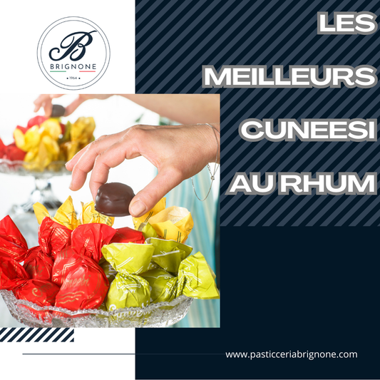 Les Meilleurs Cuneesi au Rhum: Dégustez l'authentique spécialité italienne de la Pasticceria Brignone en France